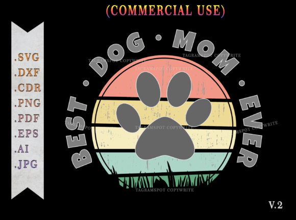 Best Dog Mom Ever Retro Sunset SVG V.2